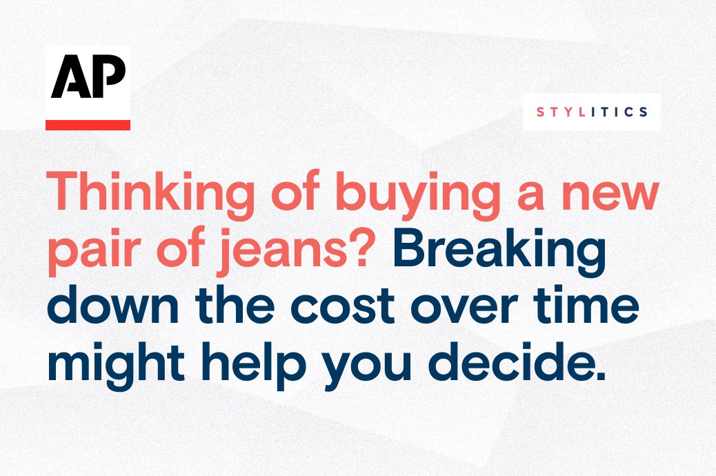 Thinking of buying a new pair of jeans? Breaking down the cost over time might help you decide